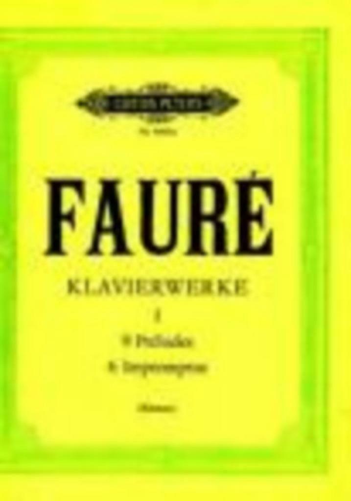 Fauré, Klavierwerke I 9 Préludes, 6 Impromptus., Boeken, Muziek, Zo goed als nieuw, Overige onderwerpen, Ophalen of Verzenden
