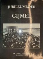 Jubileumboek Gijmel, Boeken, 20e eeuw of later, Goovaerts Sylvia, Ophalen of Verzenden, Zo goed als nieuw