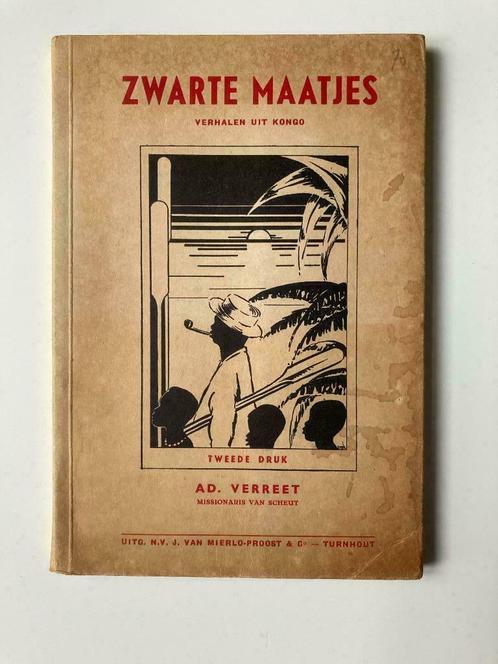 Zwarte Maatjes - verhalen uit Kongo - Ad. Verreet, Boeken, Historische romans, Ophalen of Verzenden