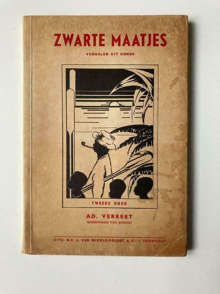 Zwarte Maatjes - verhalen uit Kongo - Ad. Verreet, Livres, Romans historiques, Enlèvement ou Envoi