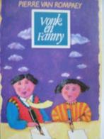 Vonk en Fanny / Pierre Van Rompaey, Boeken, Ophalen of Verzenden, Zo goed als nieuw
