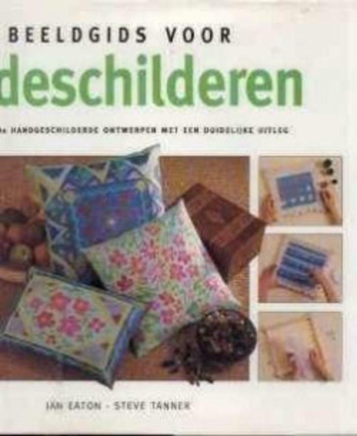 Beeldgids voor zijdeschilderen, Jan Eaton, Boeken, Hobby en Vrije tijd, Ophalen of Verzenden