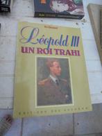 Léopold III un roi trahi, Collections, Magazine ou livre, Utilisé, Enlèvement ou Envoi