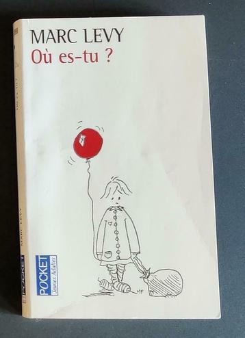 Marc Levy où es tu, Enlèvement ou Envoi, Utilisé, Français, Marc Levy