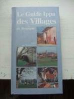 Le guide Ippa des villages de Belgique van Remoortere 1995, Livres, Comme neuf, Enlèvement ou Envoi, Benelux, Guide ou Livre de voyage