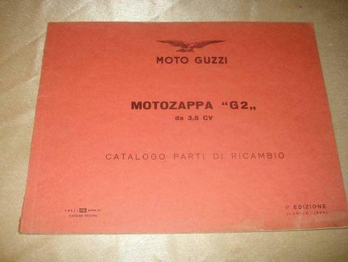 MOTO GUZZI Motozappa G2 Ancien Catalogue Pièces de Rechange, Autos : Divers, Modes d'emploi & Notices d'utilisation, Enlèvement ou Envoi
