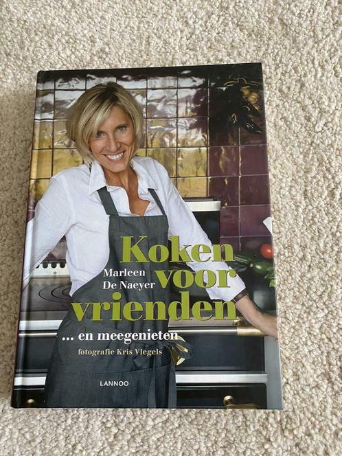 Marleen De Naeyer - Koken voor vrienden, Livres, Livres de cuisine, Comme neuf, Enlèvement ou Envoi