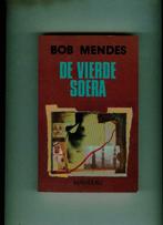De vierde soera Bob Mendes 269 blz, Enlèvement ou Envoi, Comme neuf