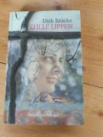Stille Lippen - Dirk Bracke, Comme neuf, Enlèvement