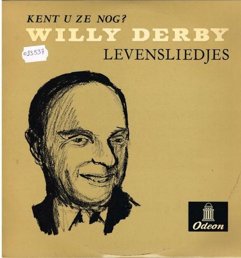 lp   /   Willy Derby – Kent U Ze Nog? Levensliedjes, Cd's en Dvd's, Vinyl | Overige Vinyl, Overige formaten, Ophalen of Verzenden