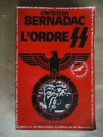 Christian Bernadac L'ORDRE SS LE GLAIVE ET LES BOURREAUX III, Enlèvement ou Envoi