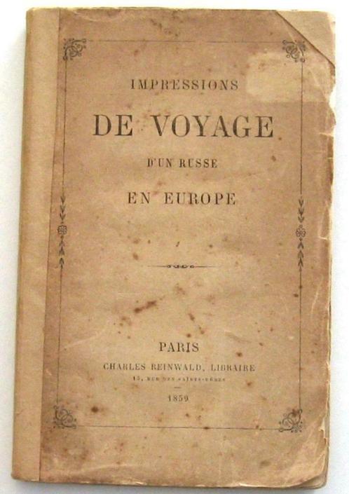 Impressions de Voyage d'un Russe en Europe 1859 Reisverslag, Antiek en Kunst, Antiek | Boeken en Manuscripten, Ophalen of Verzenden
