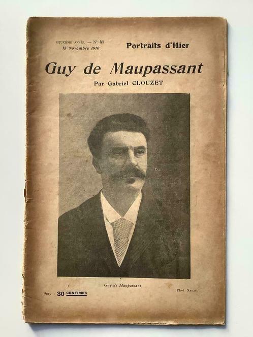 Portraits d'Hier Guy de Maupassant par Gabriel Clouzet, Boeken, Tijdschriften en Kranten, Ophalen of Verzenden