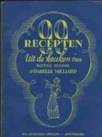 99 recepten uit de keuken van Bonne Femme D'Isabelle Milliar, Boeken, Ophalen of Verzenden