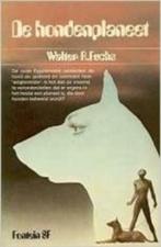 De hondenplaneet / Walter R. Fuchs, Utilisé, Enlèvement ou Envoi