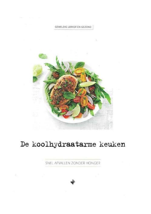De koolhydraatarme keuken - Het kookboek - Deltas, Boeken, Kookboeken, Zo goed als nieuw, Verzenden