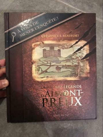 Livre “la sombre légende d’Aîmont-Preux” beschikbaar voor biedingen