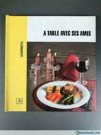 A Table avec ses Amis : Gourmets de Irma Ruche, Livres, Livres de cuisine, Utilisé, Enlèvement ou Envoi