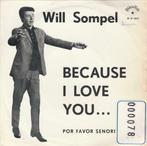 45T: Will Sompel: Por favor senorita : Pop, Ophalen of Verzenden, 7 inch, Pop, Single