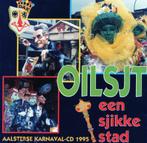 Cd Aalsterse Prinsencaemere Oilsjt een sjikke stad 1995, Ophalen of Verzenden, Zo goed als nieuw