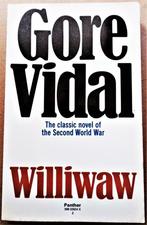 Williwaw: The classic novel of the 2nd World War - 1976, Gore Vidal, Utilisé, Enlèvement ou Envoi, Deuxième Guerre mondiale