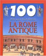 La Rome antique - 100 clés pour tout savoir, Comme neuf, Envoi