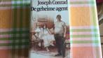 De geheime agent.    Joseph Conrad, Boeken, Ophalen of Verzenden, Zo goed als nieuw