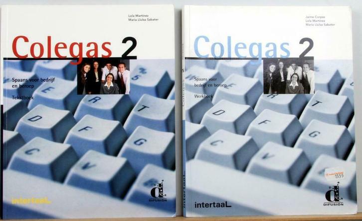 Colegas 2 Spaans voor bedrijf en beroep, Boeken, Studieboeken en Cursussen, Zo goed als nieuw, Hoger Onderwijs, Ophalen of Verzenden
