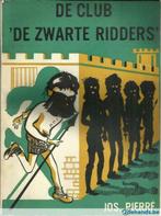 De club " De Zwarte Ridders ' - Jos. Pierré - Uitg De Sikkel, Antiek en Kunst