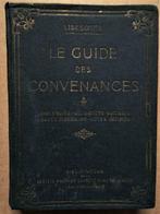 Guide des Convenances, Savoir-vivre, Usages Mondains, Notes, Livres, Liselotte (J. Bouvard), Utilisé, Enlèvement ou Envoi