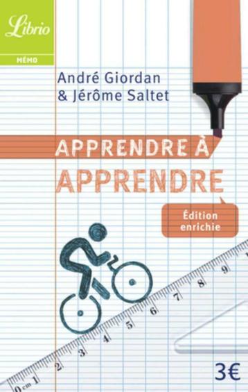  Apprendre à apprendre  André Giordan, Jérôme Saltet beschikbaar voor biedingen