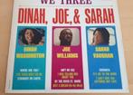Dinah, Joe & Sarah LP We Three  US Pressing, 1960 tot 1980, Jazz, Ophalen of Verzenden