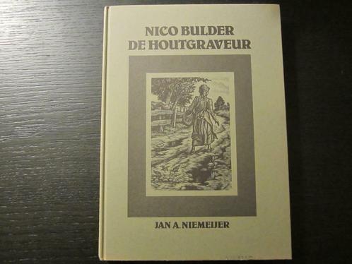 Nico Bulder   -De houtgraveur-  Jan A. Niemeijer, Boeken, Kunst en Cultuur | Beeldend, Ophalen of Verzenden