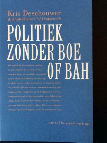 Kris Deschouwer Politiek zonder boe of bah, Enlèvement ou Envoi, Neuf, Politique