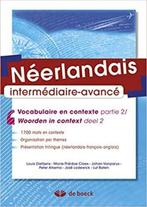 Néerlandais intermédiaire-avancé : Vocabulaire en contexte V, Livres, Livres d'étude & Cours, Enlèvement ou Envoi, Neuf, Enseignement supérieur
