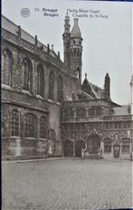 POSTKAART- BRUGGE, DE KAPEL VAN HET HEILIG BLOED., Verzamelen, Postkaarten | België, Ophalen of Verzenden, Ongelopen, West-Vlaanderen