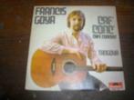 45T Francis Goya : Caf' conc' / Tangoya, Cd's en Dvd's, Ophalen of Verzenden