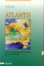 Atlantis, Yoke, Enlèvement ou Envoi