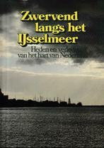 Zwervend langs het IJsselmeer Heden en verleden van het hart, Livres, Récits de voyage, Enlèvement ou Envoi, Comme neuf, Wim Kuyper