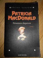 Personnes disparues Patricia MacDonald, Livres, Policiers, Utilisé, Enlèvement ou Envoi, Patricia MacDonald