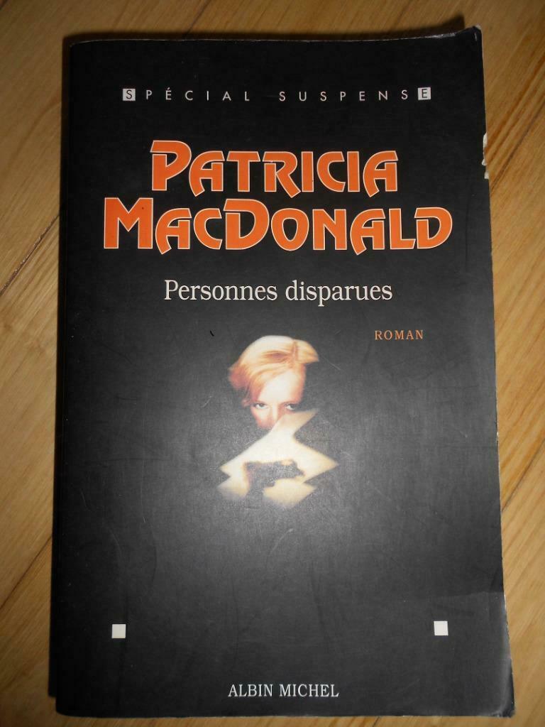 Personnes disparues Patricia MacDonald, Livres, Policiers, Utilisé, Enlèvement ou Envoi