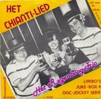 Het Regenboog Trio – Het Chianti lied – Single, 7 pouces, En néerlandais, Enlèvement ou Envoi, Single