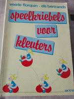 Speelkriebels voor kleuters V.Florquin - E. Bertrands, Ophalen of Verzenden, Gelezen