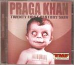 Praga Khan - Twenty first century skin, Cd's en Dvd's, Ophalen of Verzenden, Techno of Trance