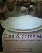 glas & porselein, over verzamelen, stylen..., Boeken, Nieuw
