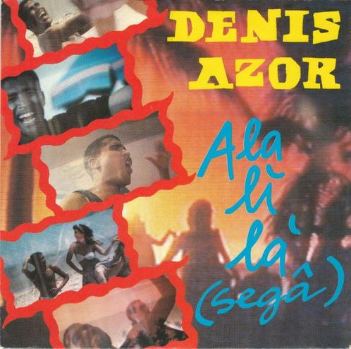 45T: Denis Azor: Ala li là, CD & DVD, Vinyles Singles, Single, Musique du monde, 7 pouces, Enlèvement ou Envoi