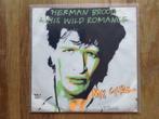 single herman brood & his wild romance, Cd's en Dvd's, Vinyl Singles, Ophalen of Verzenden, 7 inch, Rock en Metal, Single