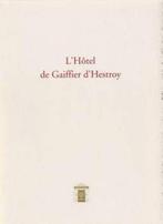 L'hôtel de Gaiffier d'Hestroy, Nieuw, Ophalen of Verzenden, Overige onderwerpen