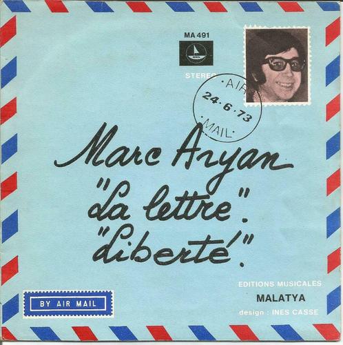 45T Marc Aryan La Lettre Disques Markal Belgique 1973, CD & DVD, Vinyles Singles, Single, Pop, 7 pouces, Enlèvement ou Envoi