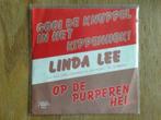 single linda lee, Cd's en Dvd's, Nederlandstalig, Ophalen of Verzenden, 7 inch, Single